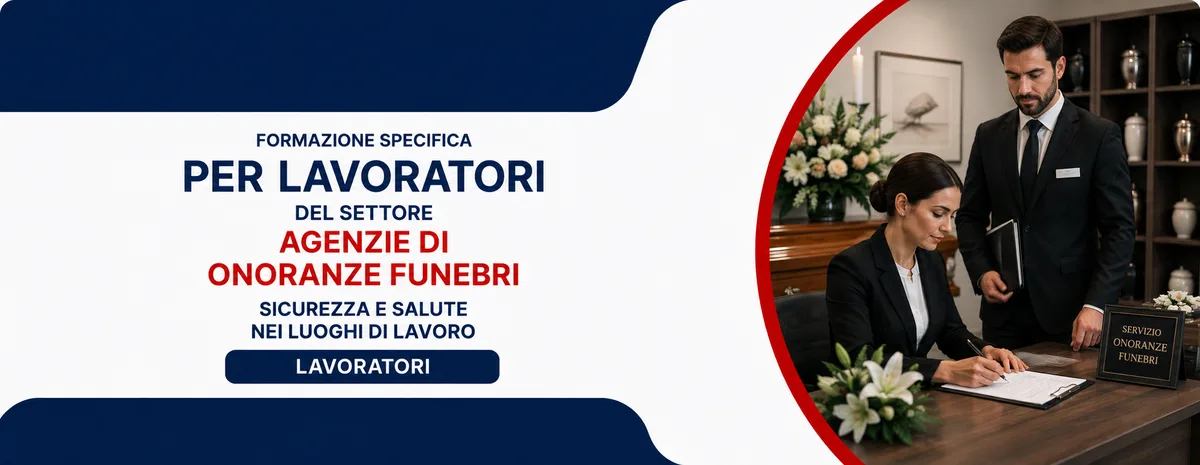 Formazione specifica per lavoratori del settore agenzie di onoranze funebri