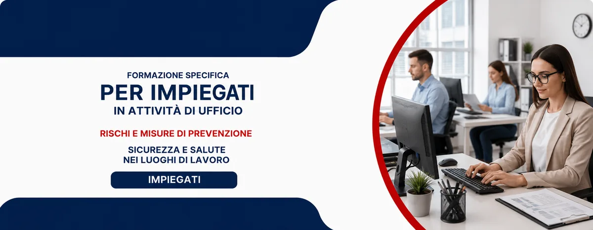 Formazione specifica per impiegati in attività di ufficio