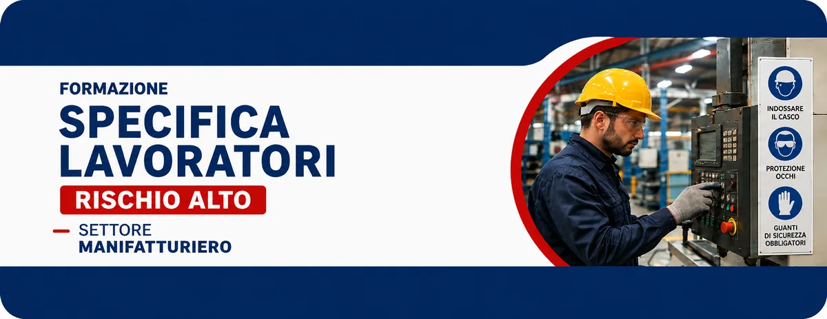 Formazione Specifica Lavoratori - Rischio ALTO - in VIDEOCONFERENZA
